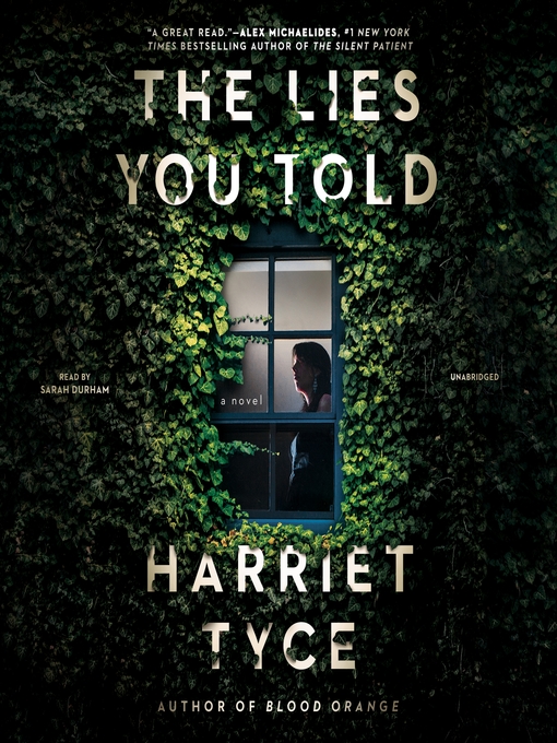 Title details for The Lies You Told by Harriet Tyce - Wait list